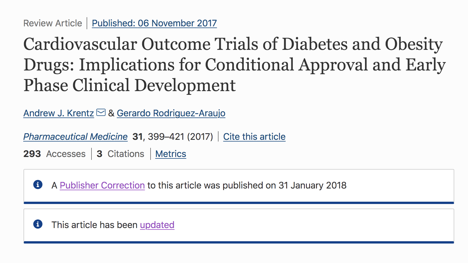 Cardiovascular outcome trials of diabetes and obesity drugs: implications for conditional approval and early phase clinical development. thumbnail