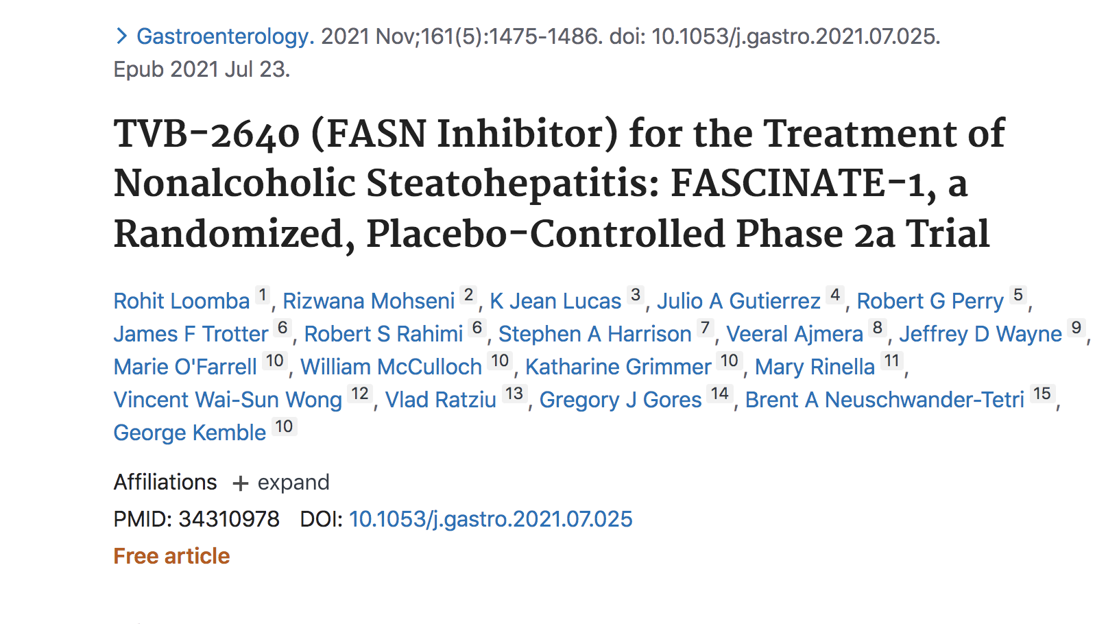image of TVB-2640 (FASN inhibitor) for the treatment of nonalcoholic steatohepatitis: FASCINATE-1, a randomized, placebo-controlled Ph2a trial.